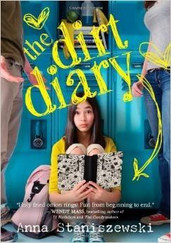 The Dirt Diary By Anna Staniszewski [Paperback]