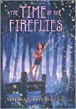 The Time of the Fireflies