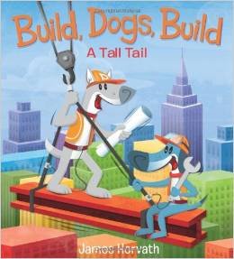 Build, Dogs, Build: A Tall Tail
