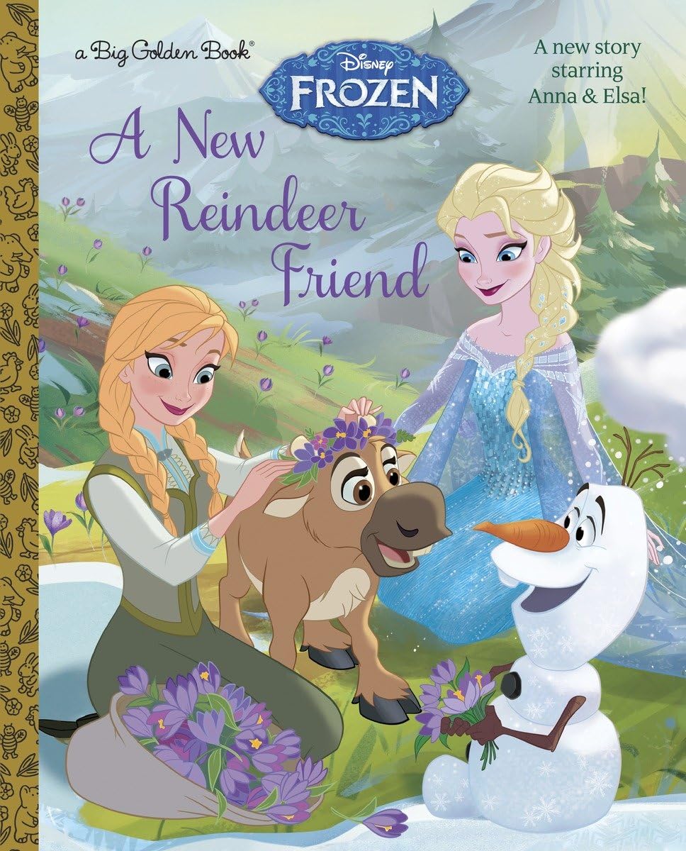 A New Reindeer Friend (Disney Frozen) (Big Golden Book)