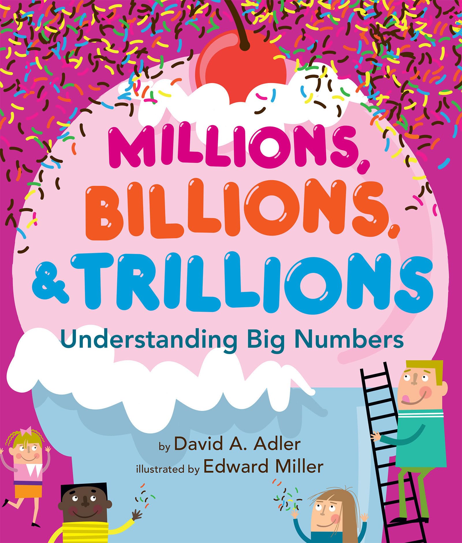 Millions, Billions, & Trillions: Understanding Big Numbers