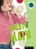 Music Math (Math and My World) 2014