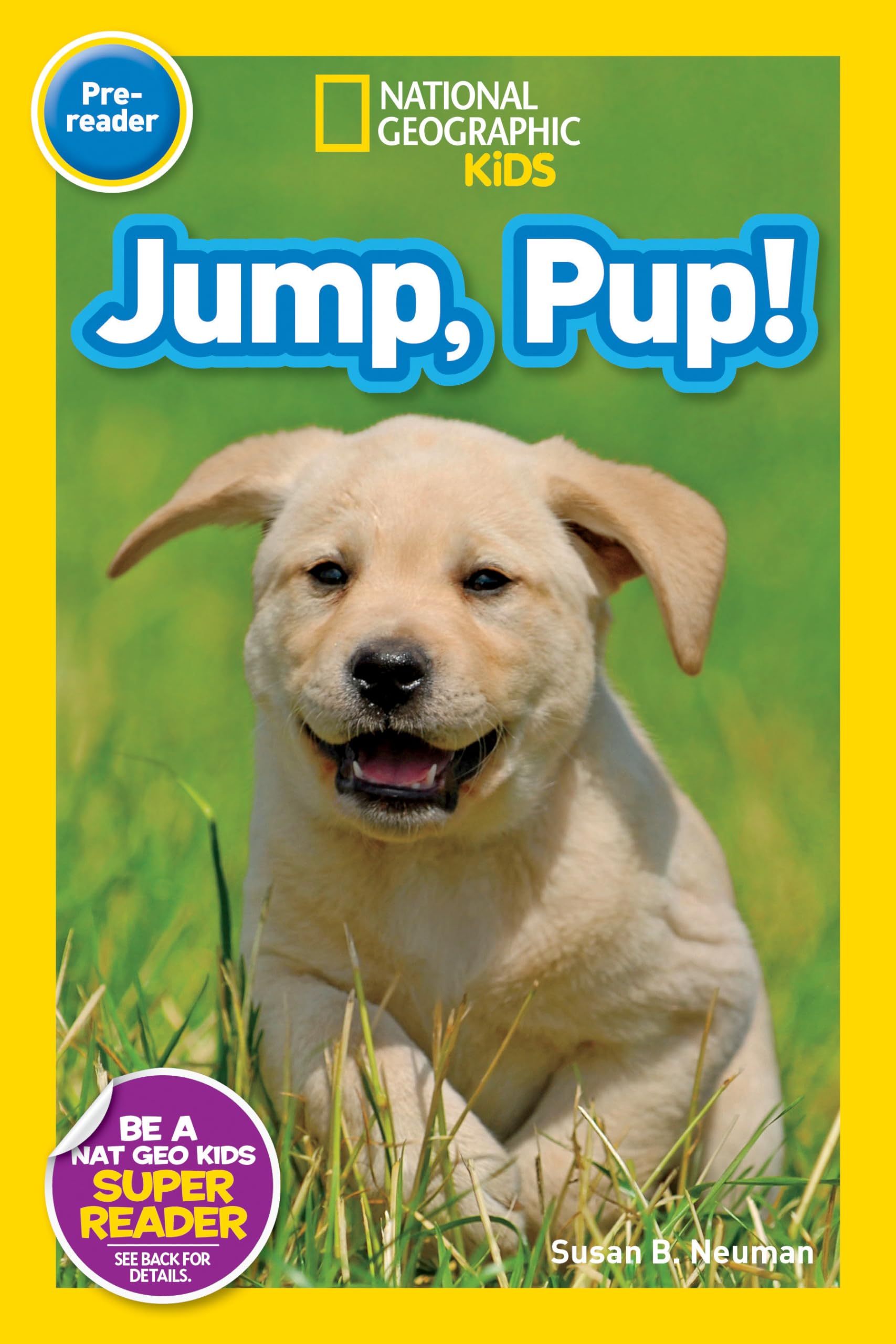 National Geographic Readers: Jump Pup!