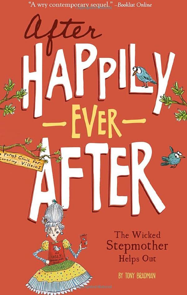 The Wicked Stepmother Helps Out (After Happily Ever After)