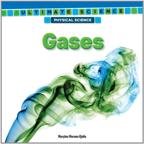 Gases (Ultimate Science: Physical Science)