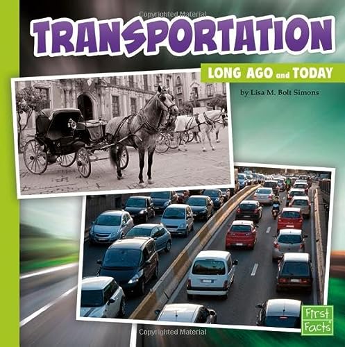 Transportation Long Ago and Today: [NYC Schools]