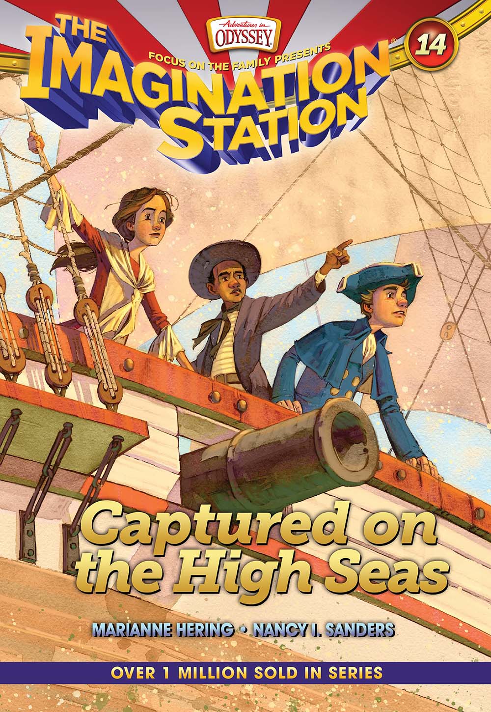 Captured on the High Seas (AIO Imagination Station Books)