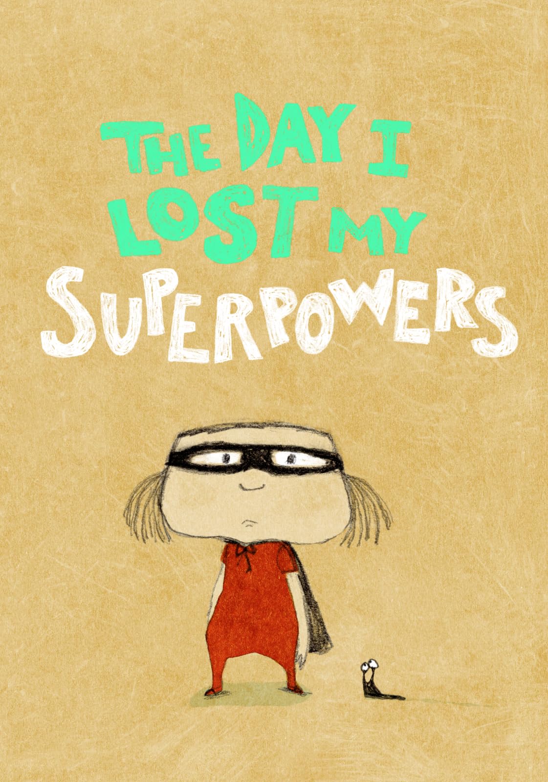 The Day I Lost My Superpowers