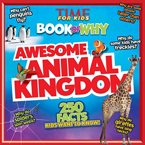Awesome Animal Kingdom (Time for Kids Book of Why)