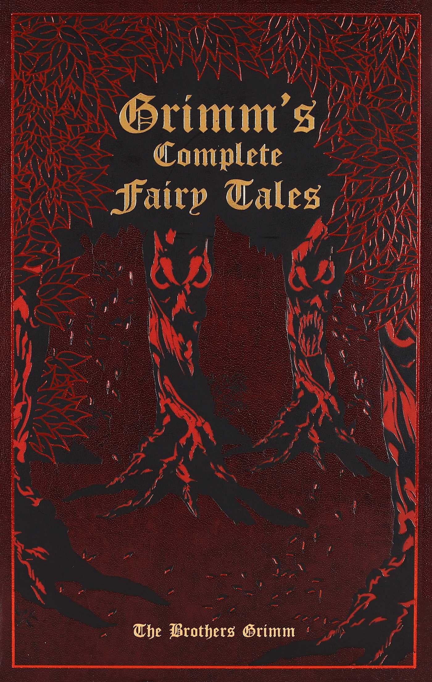 Grimm´s Complete Fairy Tales