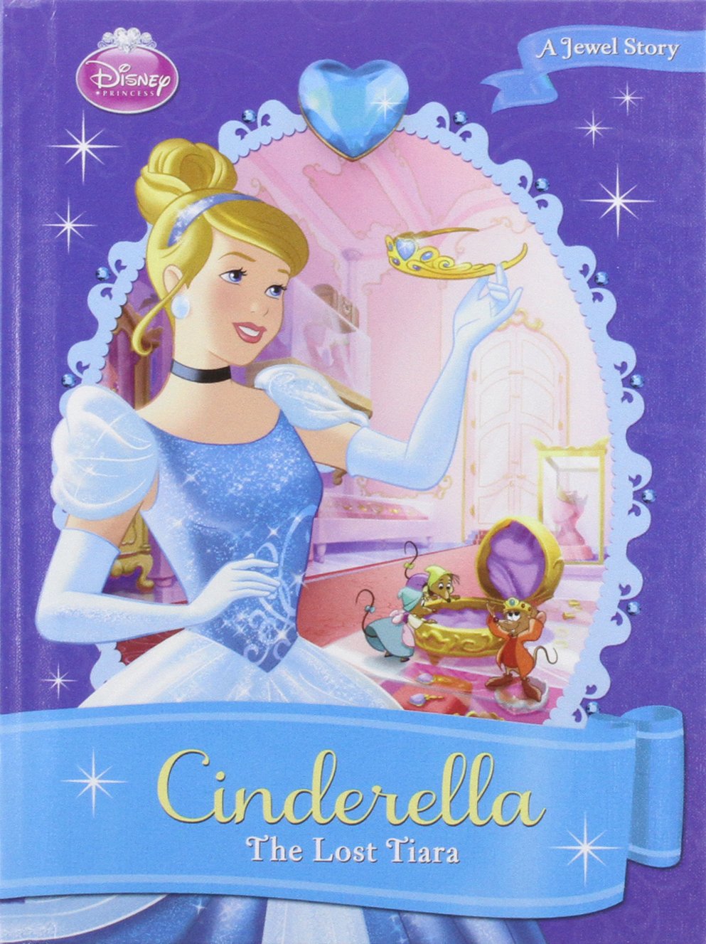Cinderella: The Lost Tiara (Disney Princess)