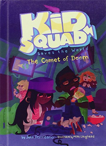 Comet of Doom (Kid Squad Saves the World)