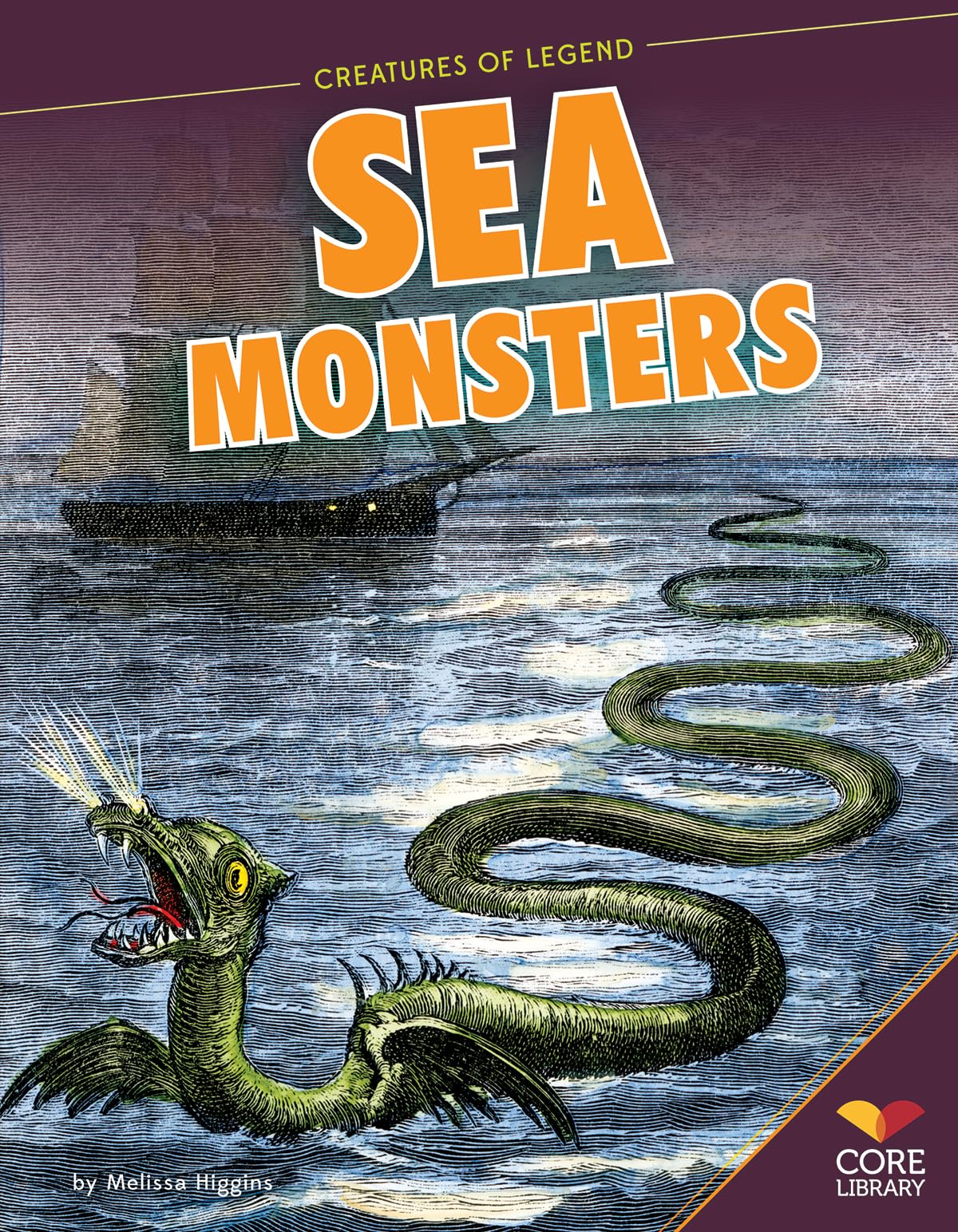 Sea Monsters (Creatures of Legend)