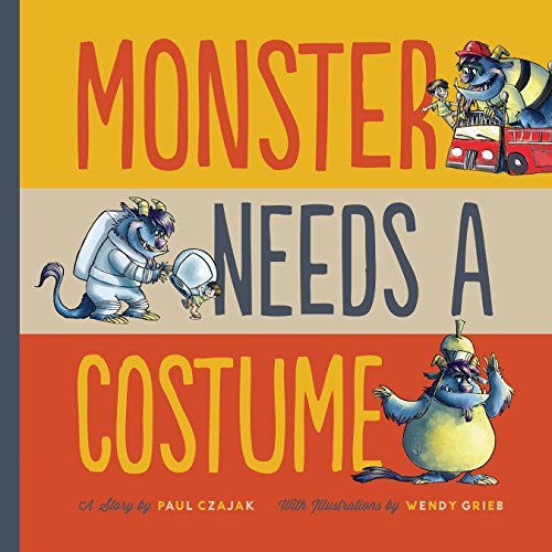 Monster Needs a Costume (Monster & Me)