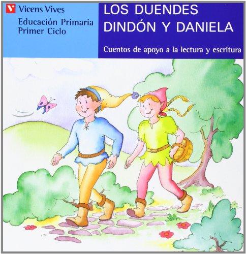 Los Duendes Dindon Y Daniela-azul (Cuentos de Apoyo. serie Azul) (Spanish Edition)