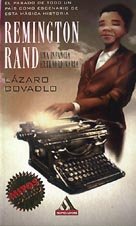 Remington Rand - Una Infancia Extraordinaria (Spanish Edition)