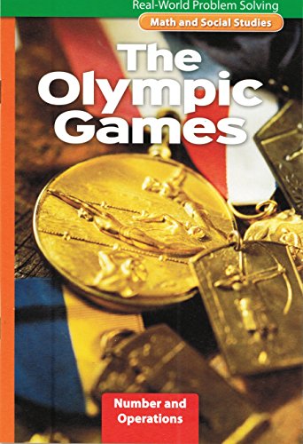 The Olympic Games: Real-World Problem Solving (Math and Social Studies series)