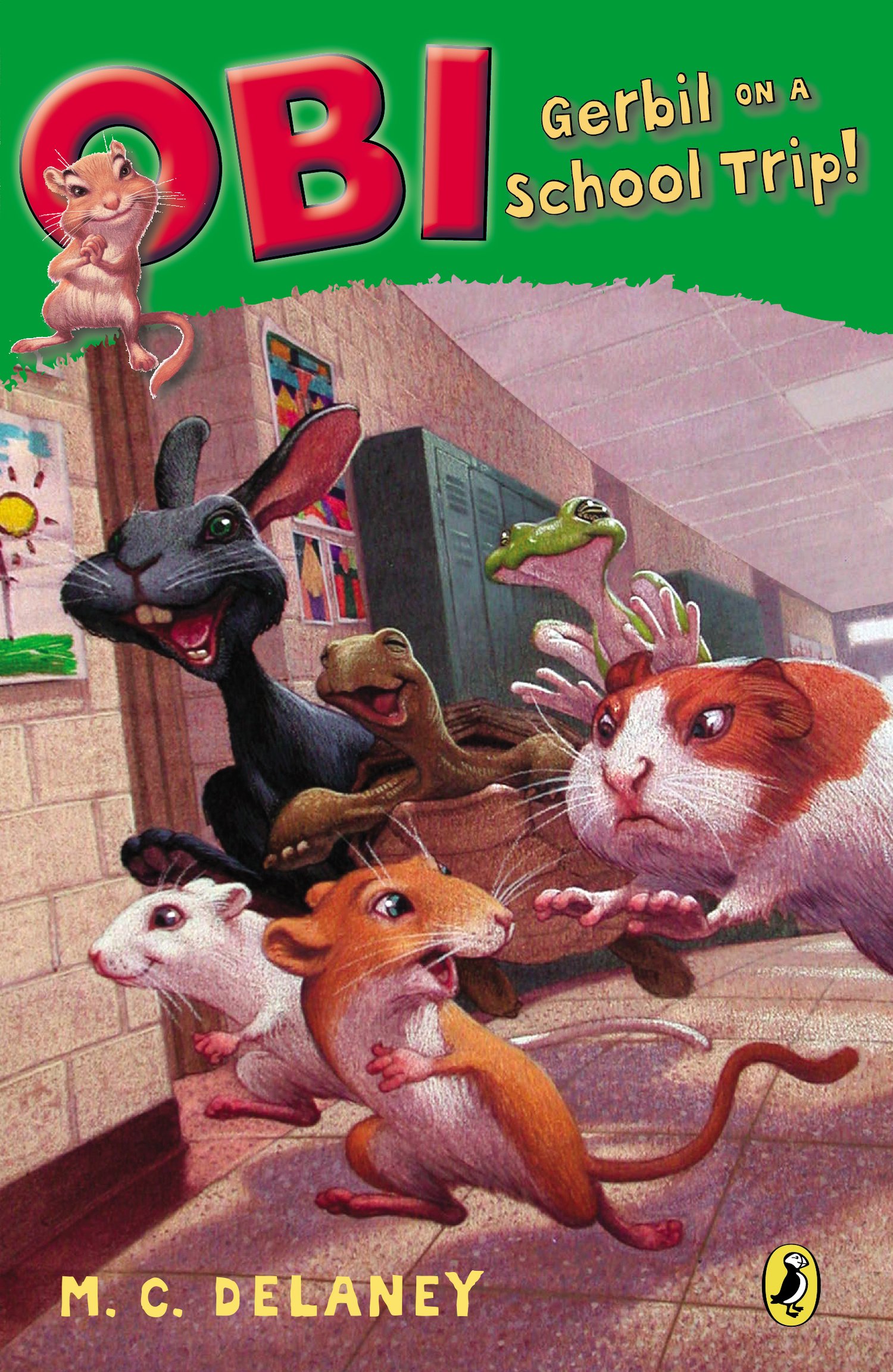 Obi: Gerbil on a School Trip (Obi, Gerbil on the Loose)