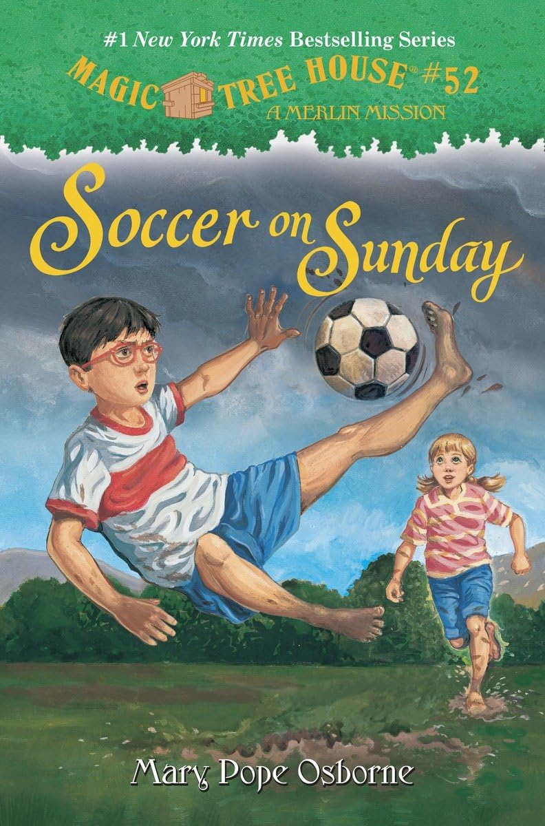 Soccer on Sunday (Magic Tree House (R) Merlin Mission)