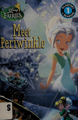 Disney Fairies: Meet Periwinkle (Passport to Reading Level 1)