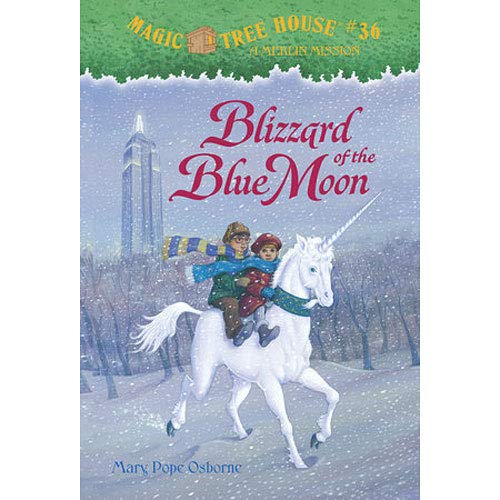 BLIZZARD OF BLUE MOON : MAGIC TREE HOUSE #36