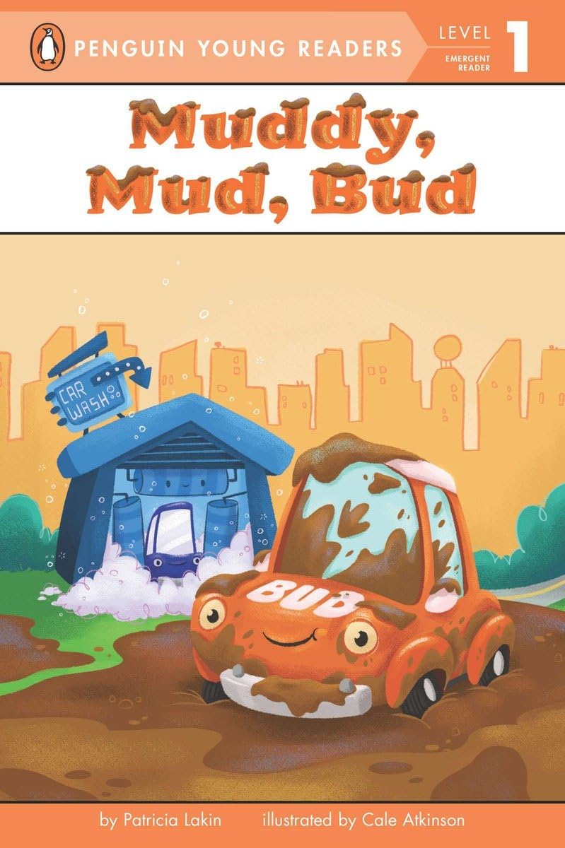 Muddy, Mud, Bud (Penguin Young Readers, Level 1)