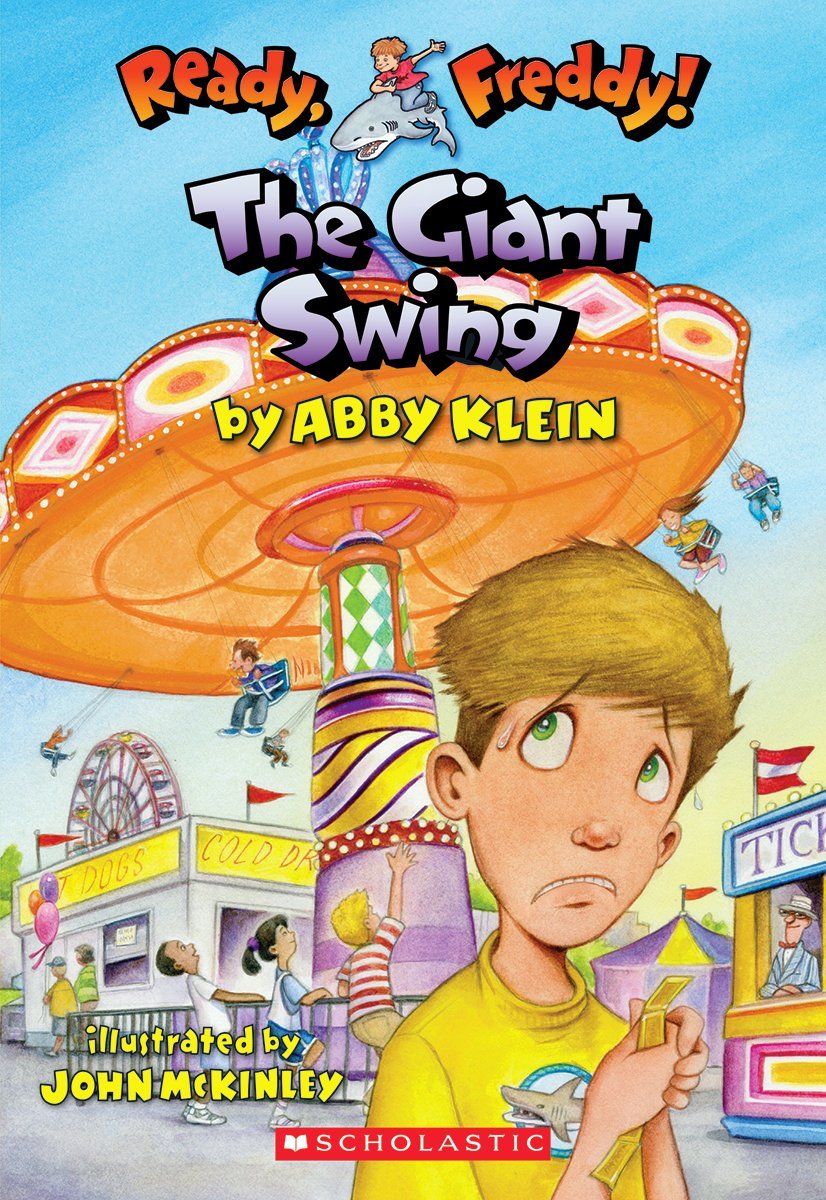 Ready, Freddy! #26: The Giant Swing