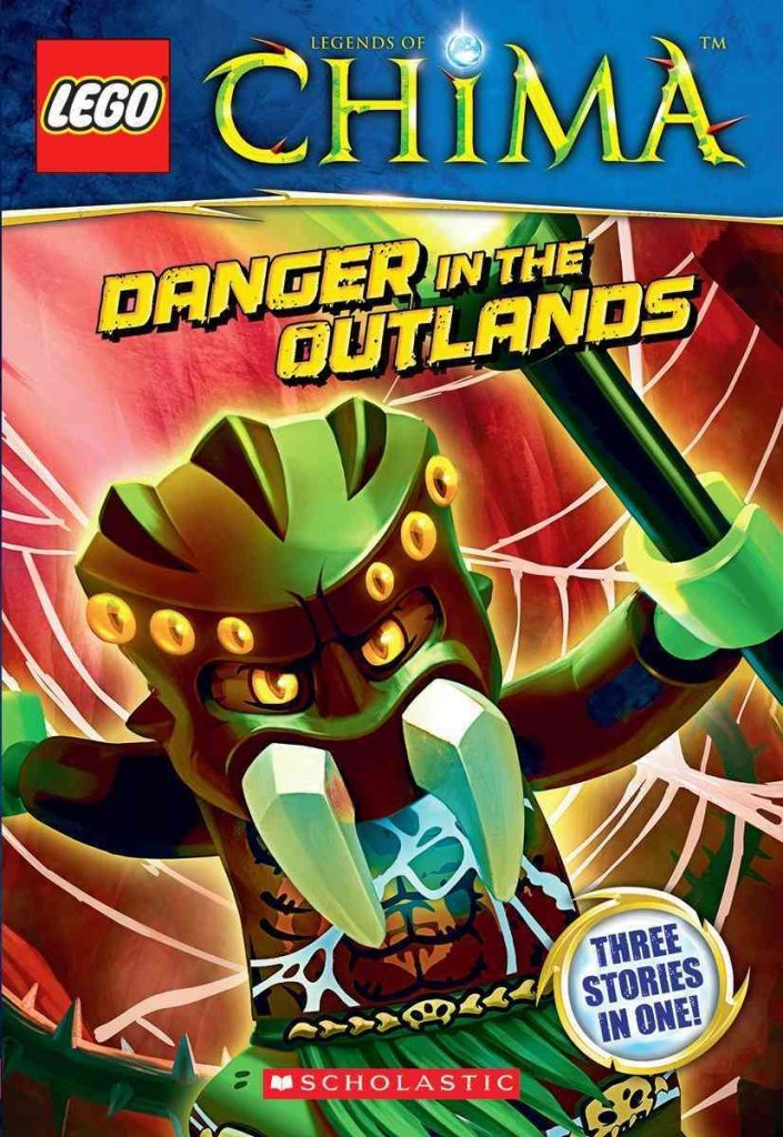 LEGO Legends of Chima: Danger in the Outlands (Chapter Book #5)