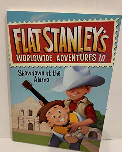 Flat Stanley's Worldwide Adventures #10: Showdown at the Alamo