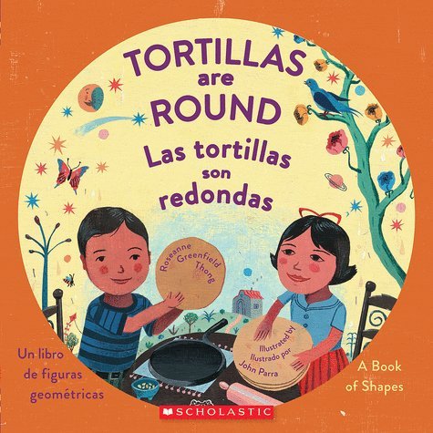 Tortillas Are Round / Las tortillas son redondas