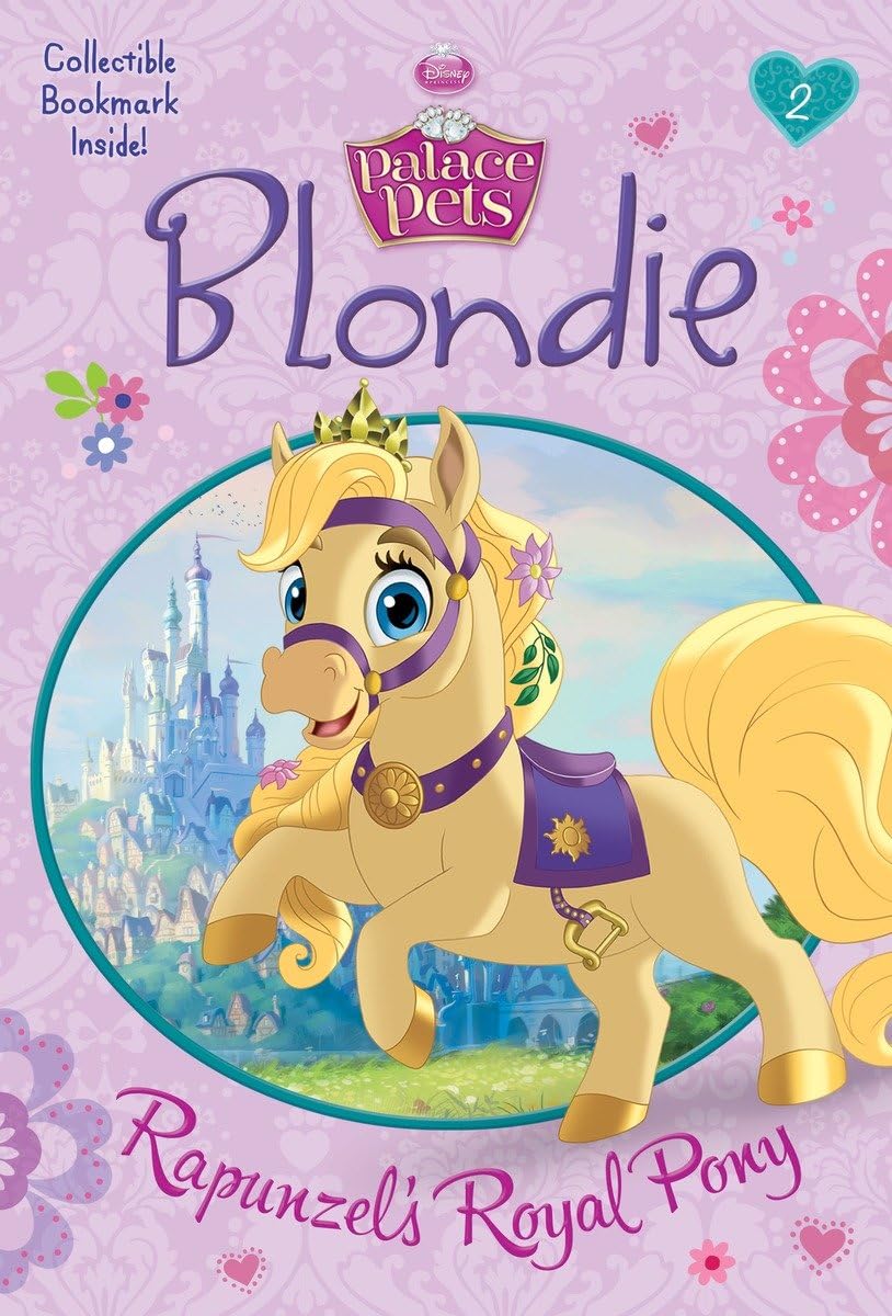 Blondie: Rapunzel's Royal Pony (Disney Princess: Palace Pets) (A Stepping Stone Book(TM))