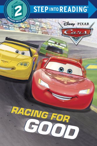 Racing for Good (Disney/Pixar Cars) (Step into Reading)