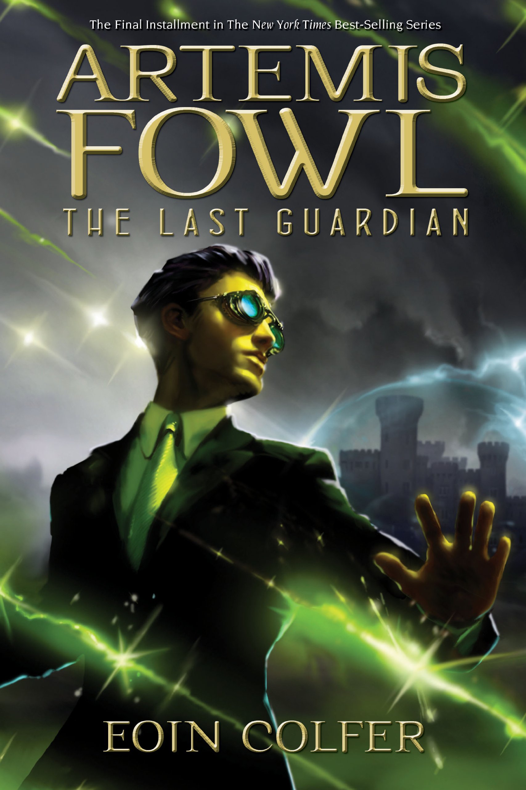 Artemis Fowl The Last Guardian (Artemis Fowl, Book 8) (Artemis Fowl, 8)