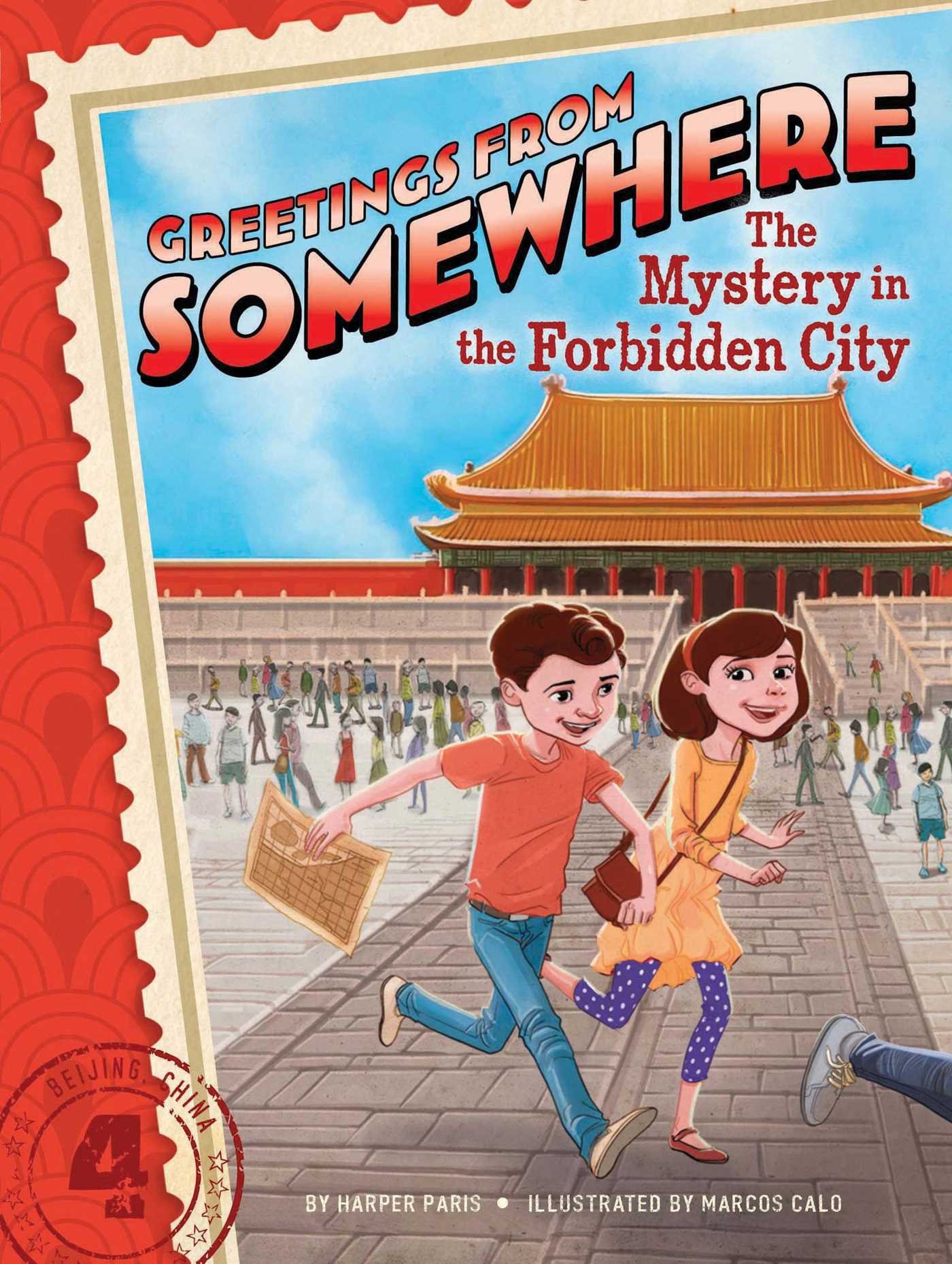 The Mystery in the Forbidden City (Greetings from Somewhere)