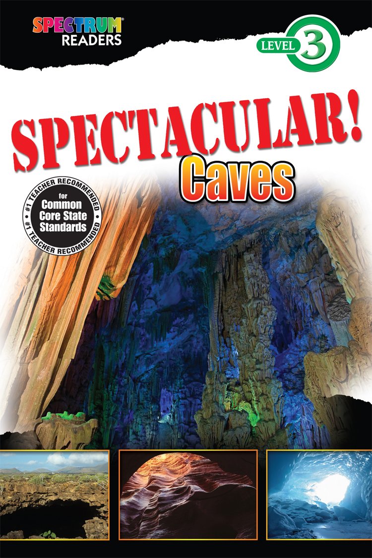 SPECTACULAR! Caves (Spectrum® Readers)