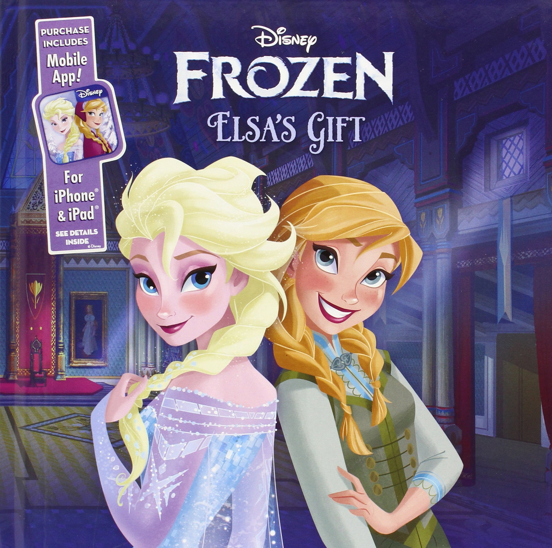 Elsa's Gift: Purchase Includes Mobile App! For iPhone & iPad (Disney Frozen)