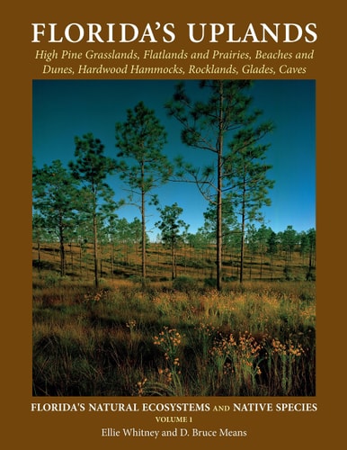 Florida's Uplands (Florida's Natural Ecosystems and Native Species)
