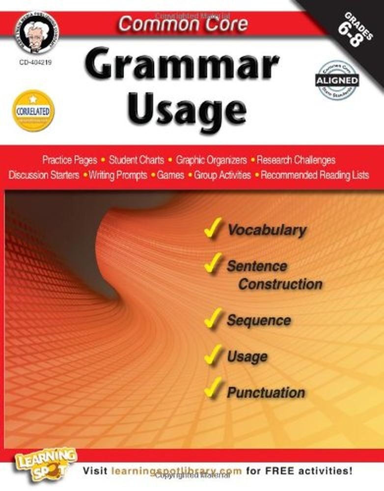 Common Core: Grammar Usage