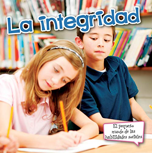 Rourke Educational Media La integridad (Little World Social Skills) (Spanish Edition)