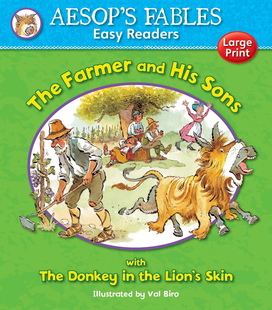 The Farmer and His Sons: with The Donkey and the Lion's Den (Aesop's Fables Easy Readers)