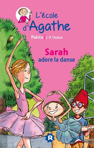 Sarah adore la danse (French Edition)