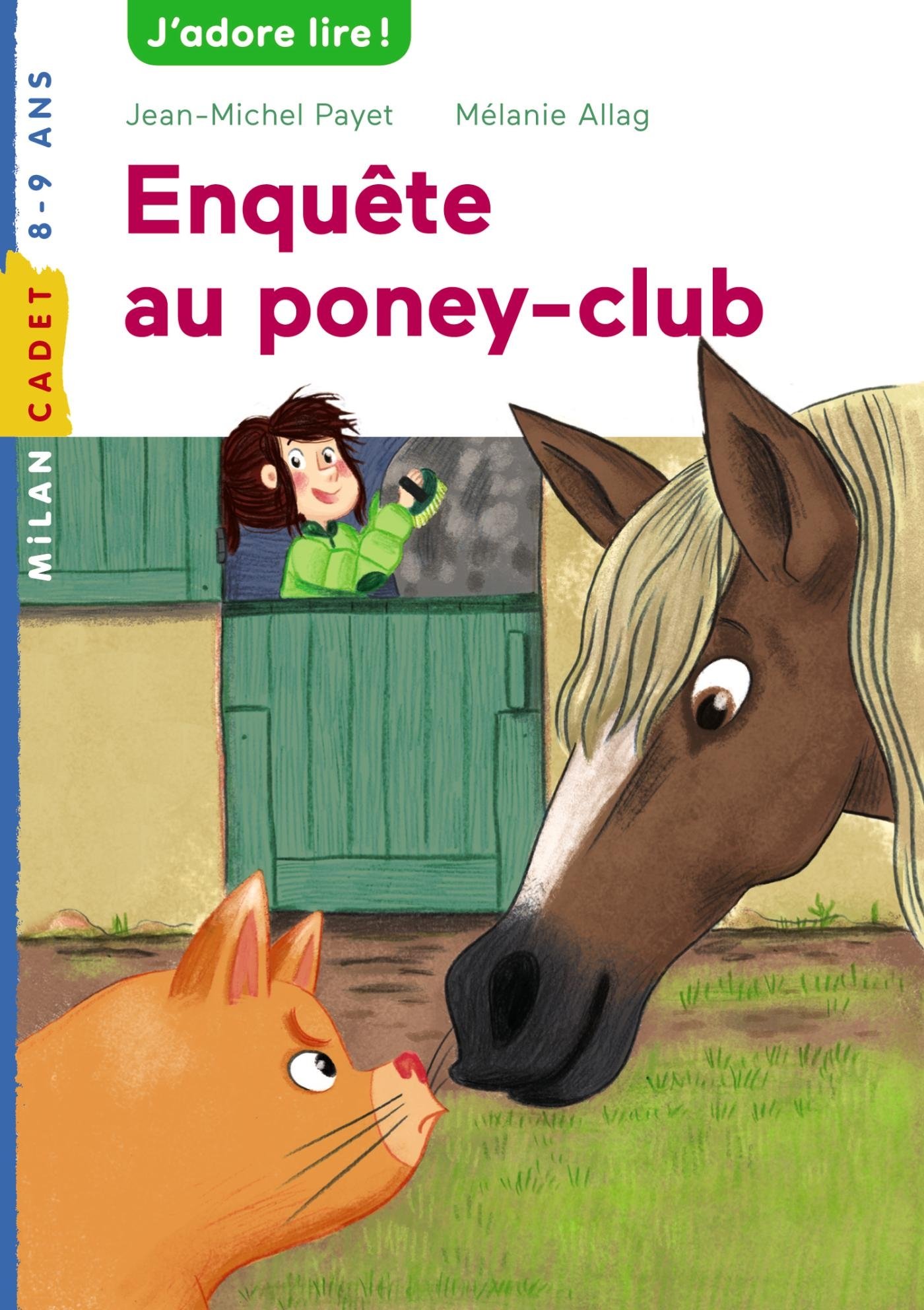 Les enquêtes de Scarlett et Watson, Tome 06: Enquête au poney club (Les enquêtes de Scarlett et Watson, 6) (French Edition)