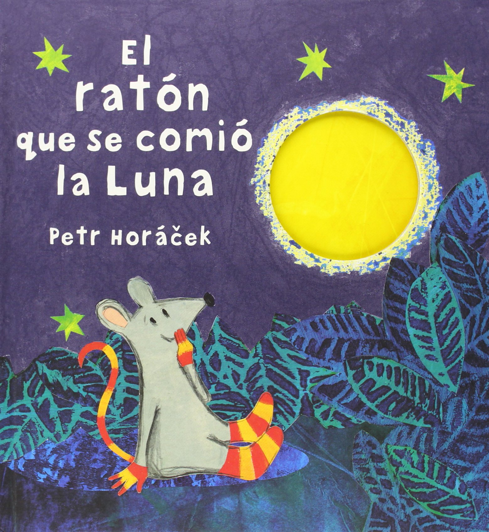 El ratón que se comió la luna (Spanish Edition)