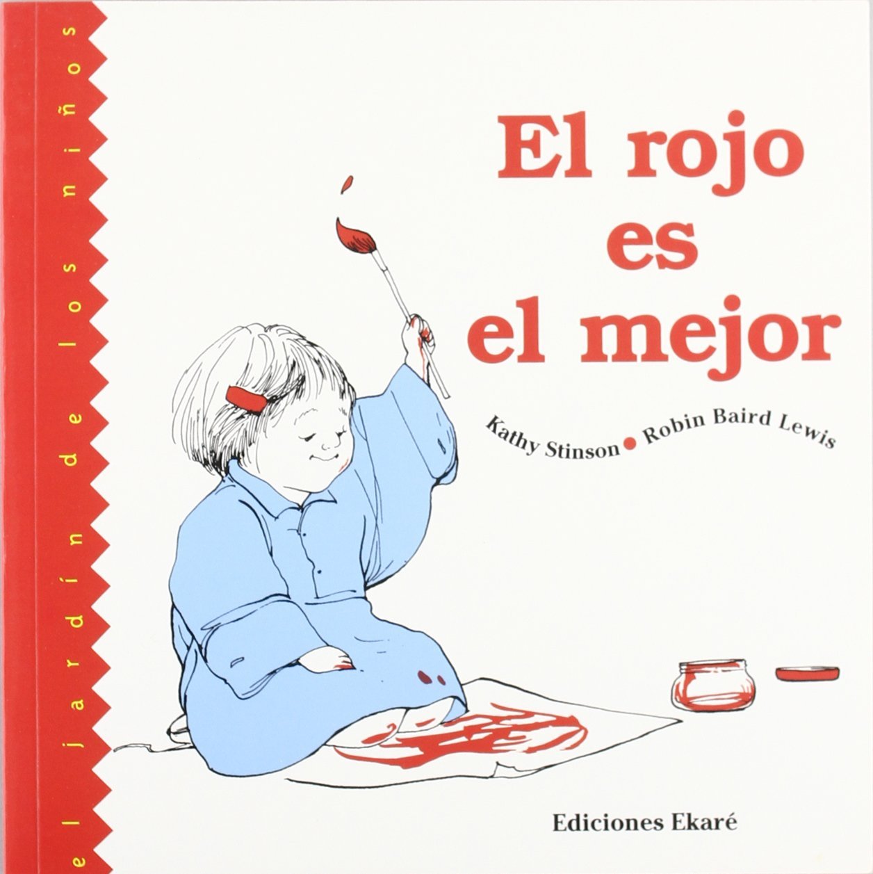 El rojo es el mejor (Spanish Edition)