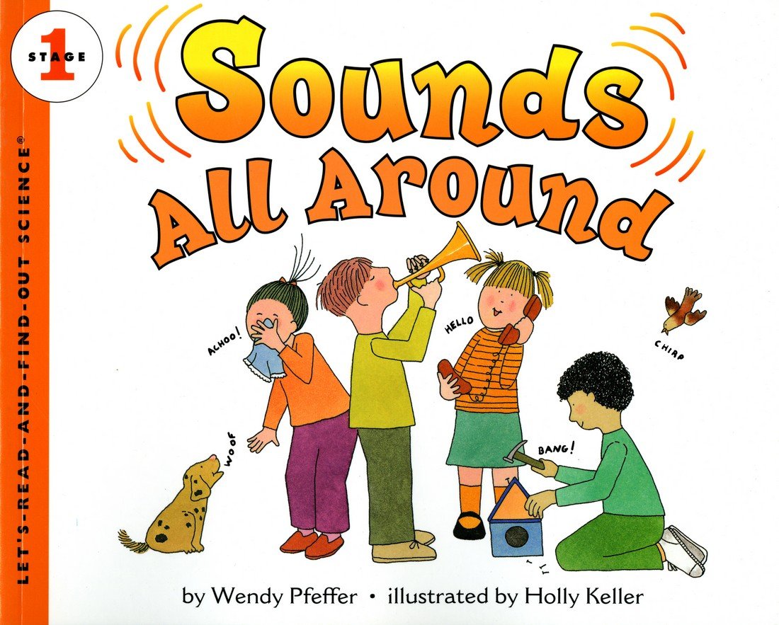 Sounds All Around By Pfeffer, Wendy/ Keller, Holly (ILT)