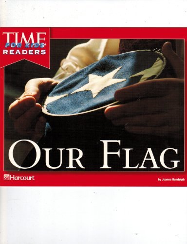 Time for Kids Readers: Our Flag