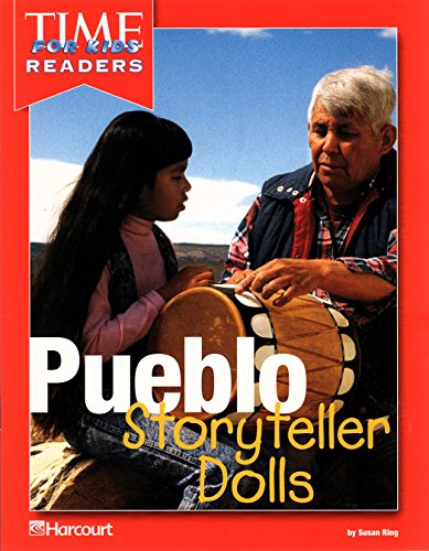 Harcourt School Publishers Horizons: Time For Kids Reader Grade 2 Pueblo Strytellr Dolls