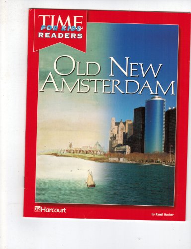 Harcourt School Publishers Horizons: Individual Reader Old Amsterdam