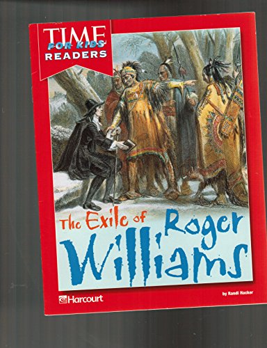 Harcourt School Publishers Horizons: Individual Reader The Exile of Roger Williams