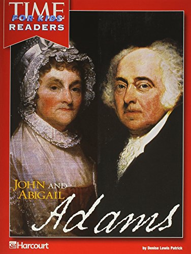 Harcourt School Publishers Horizons: Individual Reader John & Abigail Adams